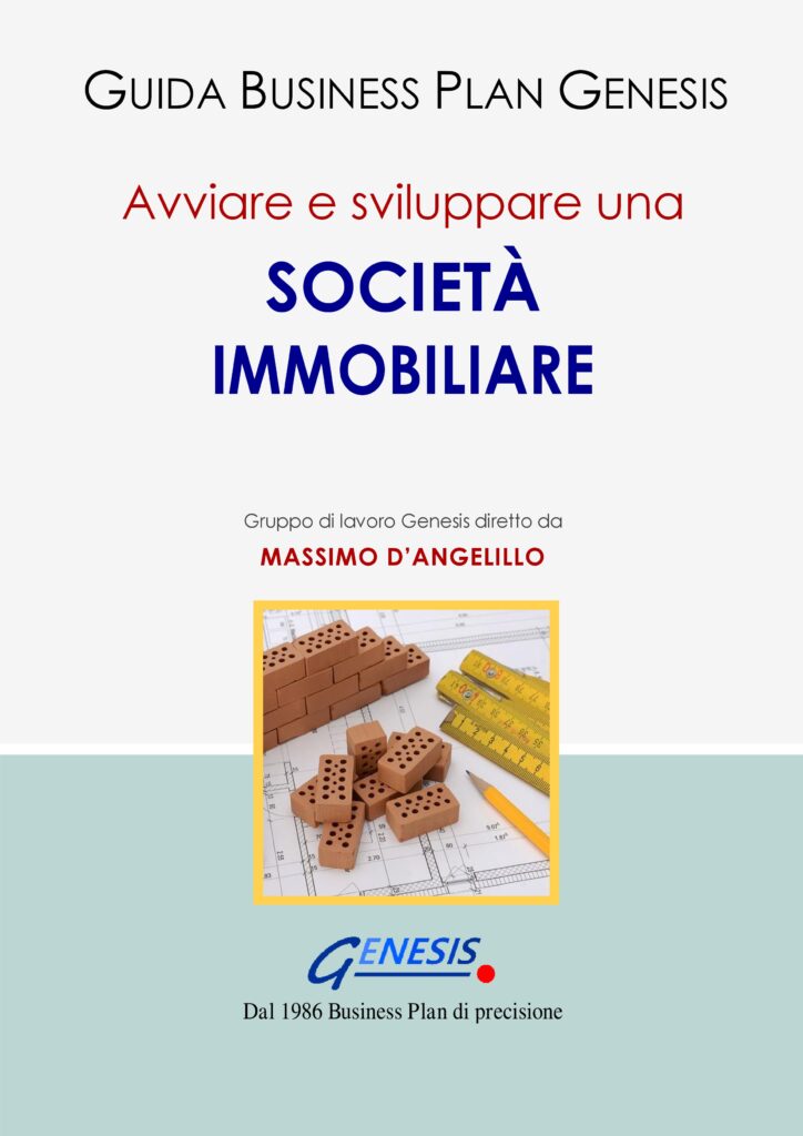 Avviare e sviluppare una Società Immobiliare